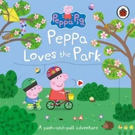 Baśnie, bajki, legendy - Ladybird Peppa Pig Peppa Loves The Park A push-and-pull adventure - miniaturka - grafika 1