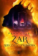 E-booki - fantastyka i horror - Żar Wiecznego Płomienia. Część 1 - miniaturka - grafika 1