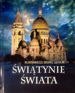 Świątynie Świata - Książki o kulturze i sztuce - miniaturka - grafika 1