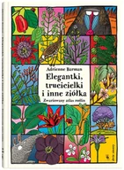 Baśnie, bajki, legendy - Elegantki trucicielki i inne ziółka Barman Adrienne - miniaturka - grafika 1