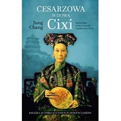 Felietony i reportaże - Znak Cesarzowa wdowa Cixi - Chang Jung - miniaturka - grafika 1