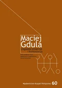 Felietony i reportaże - Wydawnictwo Krytyki Politycznej Uspołecznienie i kompozycja - Maciej Gdula - miniaturka - grafika 1