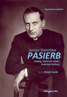 Historia świata - Janusz Stanisław Pasierb, teolog, historyk sztuki, teoretyk kultury - miniaturka - grafika 1