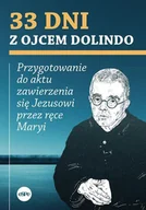 Religia i religioznawstwo - 33 dni z ojcem Dolindo - miniaturka - grafika 1