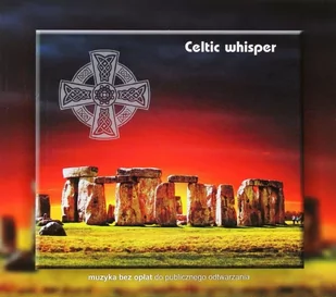 Celtic whisper - Muzyka relaksacyjna - miniaturka - grafika 1