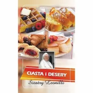 Rozrywka i humor - Ciasta i desery siostry leonilli - Wysyłka od 3,99 - miniaturka - grafika 1