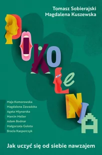 Pokolenia - Felietony i reportaże - miniaturka - grafika 1