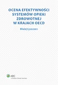 Ekonomia - Ocena efektywności systemów opieki zdrowotnej w krajach OECD - miniaturka - grafika 1