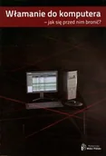 Bezpieczeństwo - Włamanie do komputera - jak się przed nim bronić - miniaturka - grafika 1