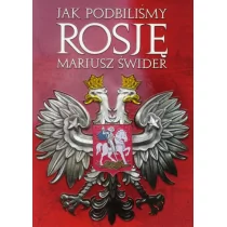 PENELOPA Jak podbiliśmy Rosję - Mariusz Świder - Historia Polski - miniaturka - grafika 1