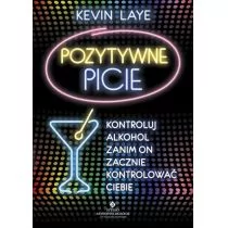 Studio Astropsychologii Kevin Laye Pozytywne picie - Ezoteryka - miniaturka - grafika 1