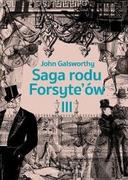 Przebudzenie. Do wynajęcia. Saga rodu Forsyte'ów. Tom 3