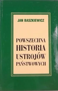 Powszechna historia ustrojów państwowych - Historia świata - miniaturka - grafika 1