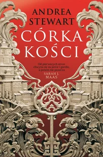Córka kości. Cykl Tonące Cesarstwo. Tom 1 - Fantasy - miniaturka - grafika 1