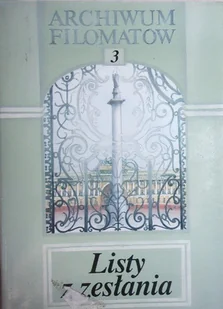 Listy z zesłania tom III - Biografie i autobiografie - miniaturka - grafika 1