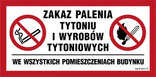 NC140 ZAKAZ PALENIA TYTONIU I WYROBÓW TYTONIOWYCH WE WSZYSTKICH POMIESZCZENIACH BUDYNKU, FN - FOLIA SAMOPRZYLEPNA; (300X200MM) - Tablice BHP - miniaturka - grafika 1