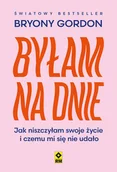 Felietony i reportaże - Byłam na dnie - miniaturka - grafika 1