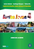 Książki do nauki języka hiszpańskiego - Arriba Joven 4. Podręcznik A2.2-B1.1 - Javier Infante, Santiago Vazquez, Telmo Diz - książka - miniaturka - grafika 1