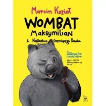 Wombat Maksymilian i Królestwo Grzmiącego Smoka Nowa