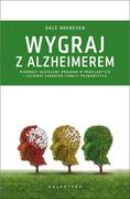 Zdrowie - poradniki - Dale Bredesen Wygraj z Alzheimerem Pierwszy skuteczny program w profilaktyce i leczeniu zaburzeń funkcji poznawcz - miniaturka - grafika 1