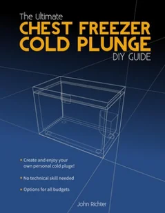 The Ultimate Chest Freezer Cold Plunge DIY Guide - Pozostałe książki - miniaturka - grafika 1