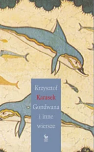 Gondwana i inne wiersze - Poezja - miniaturka - grafika 1