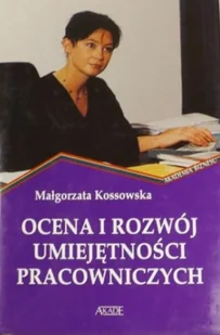 Ocena i rozwój umiejętności pracowniczych - Zarządzanie - miniaturka - grafika 1