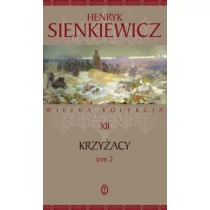 Literackie KRZYŻACY T.2 Henryk Sienkiewicz 978-83-08-06026-1