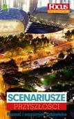Felietony i reportaże - Scenariusze przyszłości - miniaturka - grafika 1