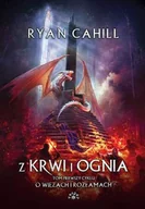 Horror, fantastyka grozy - Z krwi i ognia. O więzach i rozłamach. Tom 1 - miniaturka - grafika 1