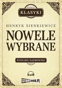 Audiobooki - lektury - Nowele wybrane Henryk Sienkiewicz MP3) - miniaturka - grafika 1