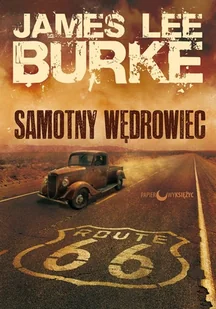 Papierowy księżyc Samotny wędrowiec - James Lee Burke - Kryminały - miniaturka - grafika 2