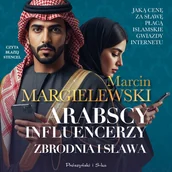 Audiobooki - romanse - Arabscy influencerzy - miniaturka - grafika 1