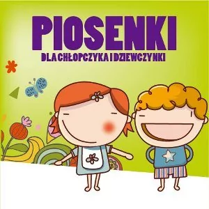 Piosenki dla chłopczyka i dziewczynki CD) Various Artists - Muzyka dla dzieci - miniaturka - grafika 1