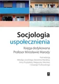 Poradniki psychologiczne - Wydawnictwo Naukowe Scholar Socjologia uspołecznienia - SŁAWOMIR MANDES, Mikołaj Lewicki, SŁAWOMIR MANDES, Anna Przybylska, Małgorzata Sikorska, Cezary Trutkowski (red. nauk, Mał - miniaturka - grafika 1
