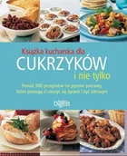 Książki kucharskie - Książka kucharska dla cukrzyków i nie tylko - miniaturka - grafika 1