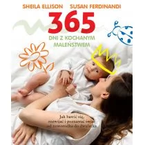 Sheila Ellison 365 dni z kochanym maleństwem