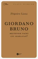 E-booki - nauka - Giordano Bruno. Męczennik nauki czy szarlatan? - miniaturka - grafika 1