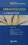 Książki medyczne - Dermatologia w praktyce Część 1 - miniaturka - grafika 1