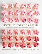 E-booki - kuchnia i diety - Jestem tu tylko na deser - miniaturka - grafika 1