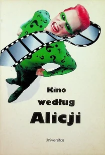 Kino według Alicji - Książki o kulturze i sztuce - miniaturka - grafika 1