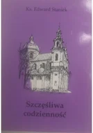 Religia i religioznawstwo - Szczęśliwa codzienność - miniaturka - grafika 1