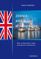 E-booki - języki obce - Zdania angielskie w parafrazie. Zbiór praktycznych zadań gramatyczno-leksykalnych - miniaturka - grafika 1