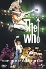 Filmy muzyczne DVD - The Who - 30 Years Of Maximum R&B Live - miniaturka - grafika 1