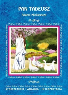 Kulik Ilona Pan Tadeusz Adama Mickiewicza - Materiały pomocnicze dla uczniów - miniaturka - grafika 1