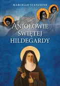 Religia i religioznawstwo - Aniołowie świętej Hildegardy - miniaturka - grafika 1