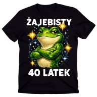 Koszulki męskie - Koszulka MĘSKA na 40 urodziny - ŻAJEBISTY 40 LATEK - miniaturka - grafika 1