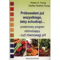 Medium Próbowałam już wszystkiego, żeby schudnąć - Robert Young - Diety, zdrowe żywienie - miniaturka - grafika 1