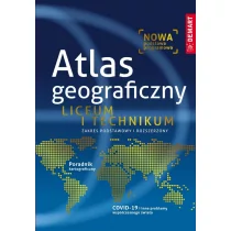 Demart Atlas geograficzny. Liceum i technikum praca zbiorowa - Podręczniki dla liceum Demart Atlas geograficzny. Liceum i technikum praca zbiorowa - Podręczniki dla liceum - miniaturka - grafika 1