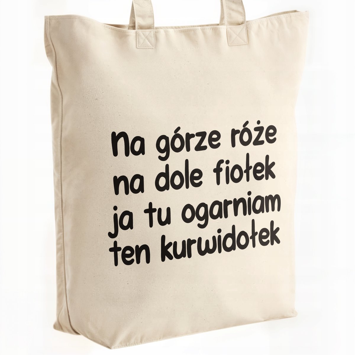 Torba bawełniana premium Na Górze Róże Na Dole Fiołek Zabawny Prezent